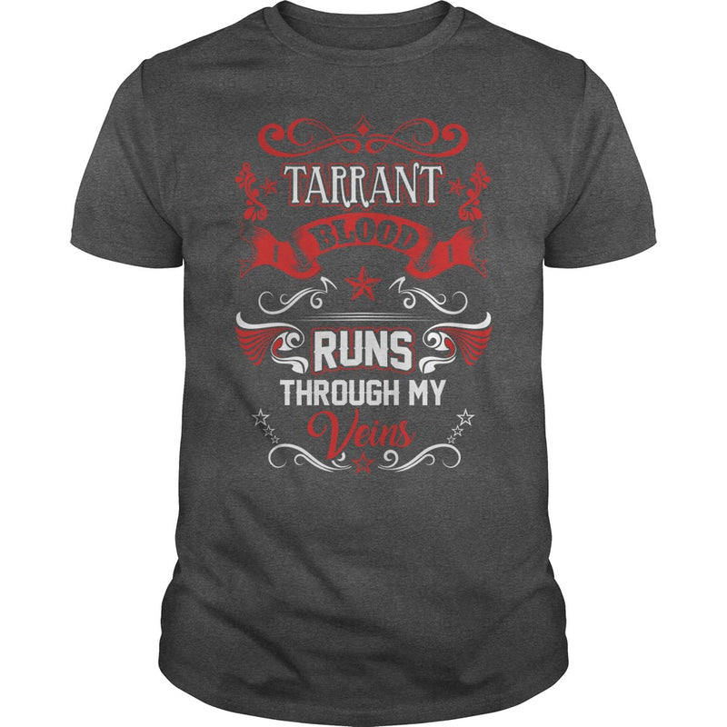 TARRANT BLOOD RUNS THROUGH MY VEINS