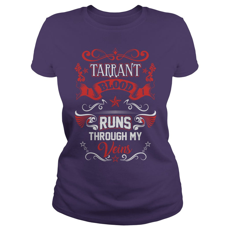 TARRANT BLOOD RUNS THROUGH MY VEINS