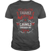 TAVAREZ BLOOD RUNS THROUGH MY VEINS