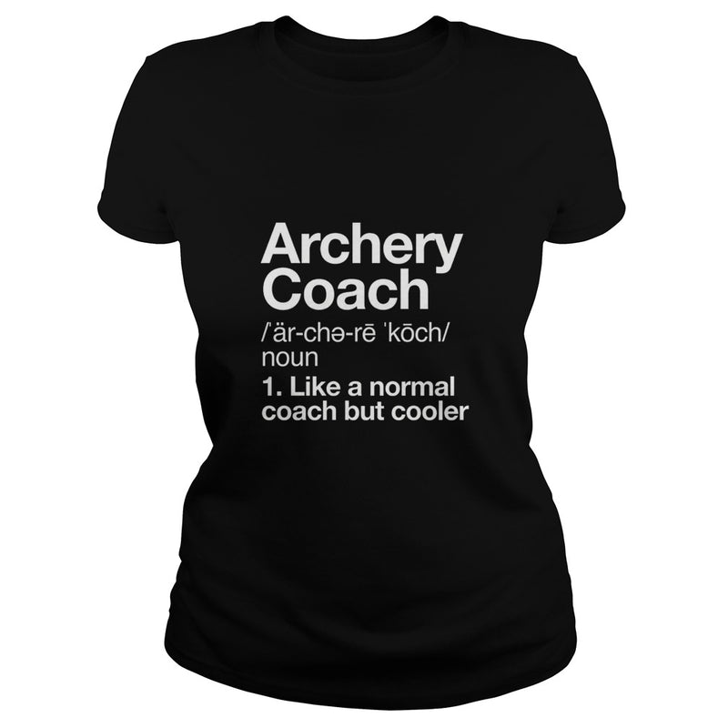 Archery Coach Funny Definition T-shirt