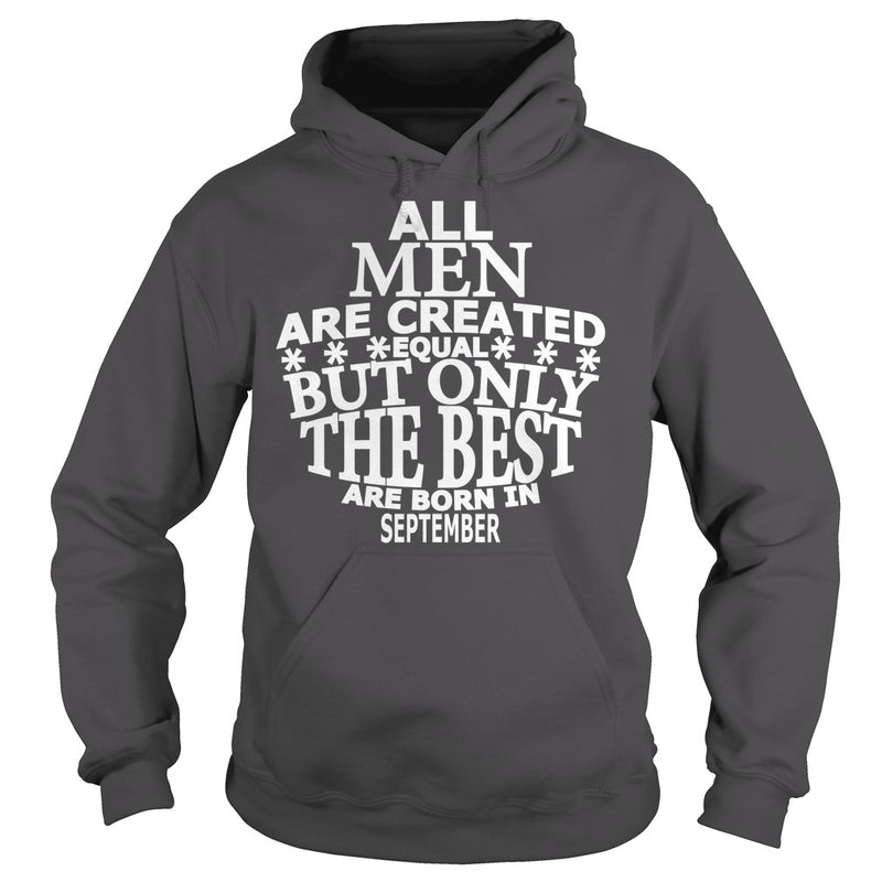 The Best Are Born In September T Shirt