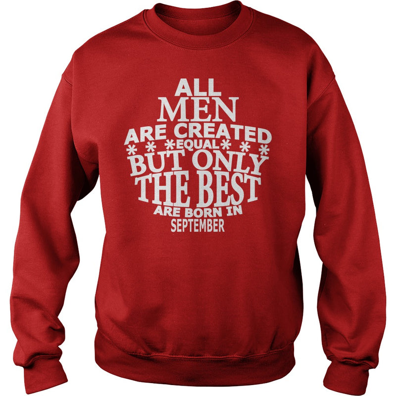 The Best Are Born In September T Shirt