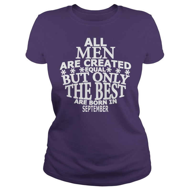 The Best Are Born In September T Shirt