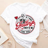 GiftyGifts Skeleton If I Had Feelings They'd Be For You Valentine T-Shirt