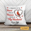 Canvas Pillow A Big Piece Of My Heart Cardinal Memorial Personalized Canvas Pillow 18"x18"