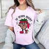 GiftyGifts So Berry Boujee Chocolate Covered Strawberry Valentine T-Shirt