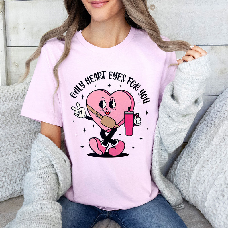 GiftyGifts Only Heart Eyes For You Valentine T-Shirt