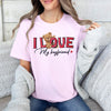 GiftyGifts I Love My Boyfriend Valentine T-Shirt