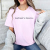 GiftyGifts Boyfriend's Favorite Valentine T-Shirt