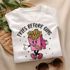 GiftyGifts Fries Before Guys Valentine T-Shirt