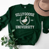 GiftyGifts Silly Goose University Funny Animals Meme Dark Color Sweatshirt
