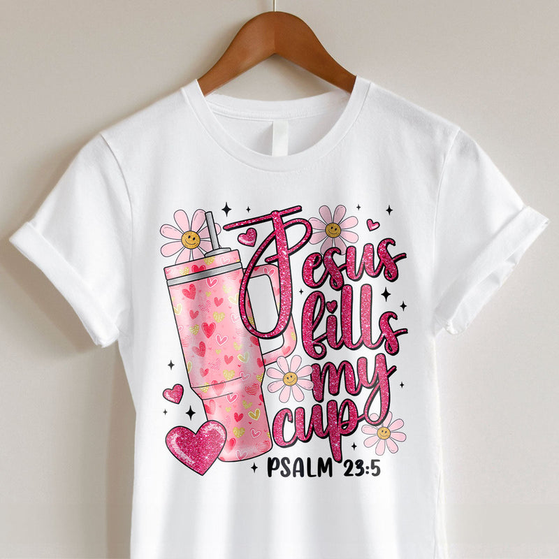 GiftyGifts Jesus Fills My Cup Valentine T-Shirt